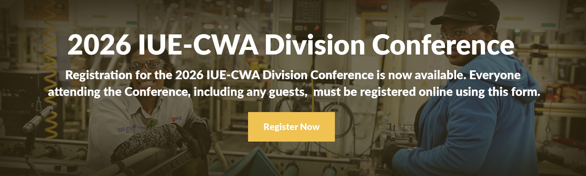 2026 IUE-CWA Division Conference Registration